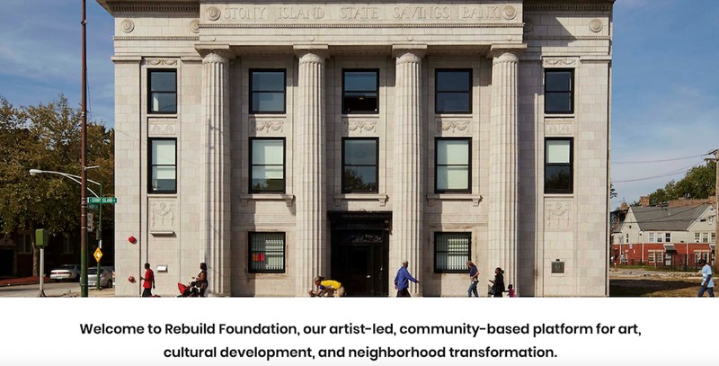 Rebuild Foundation is a platform for art, cultural development, and neighborhood transformation. 